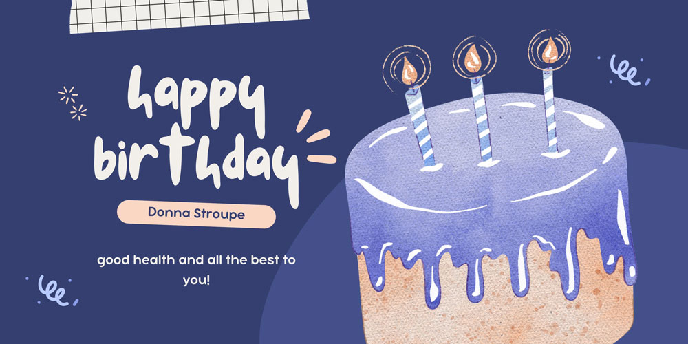 Happy Birhtday Donna Stroup Happy Birhtday Donna Stroup