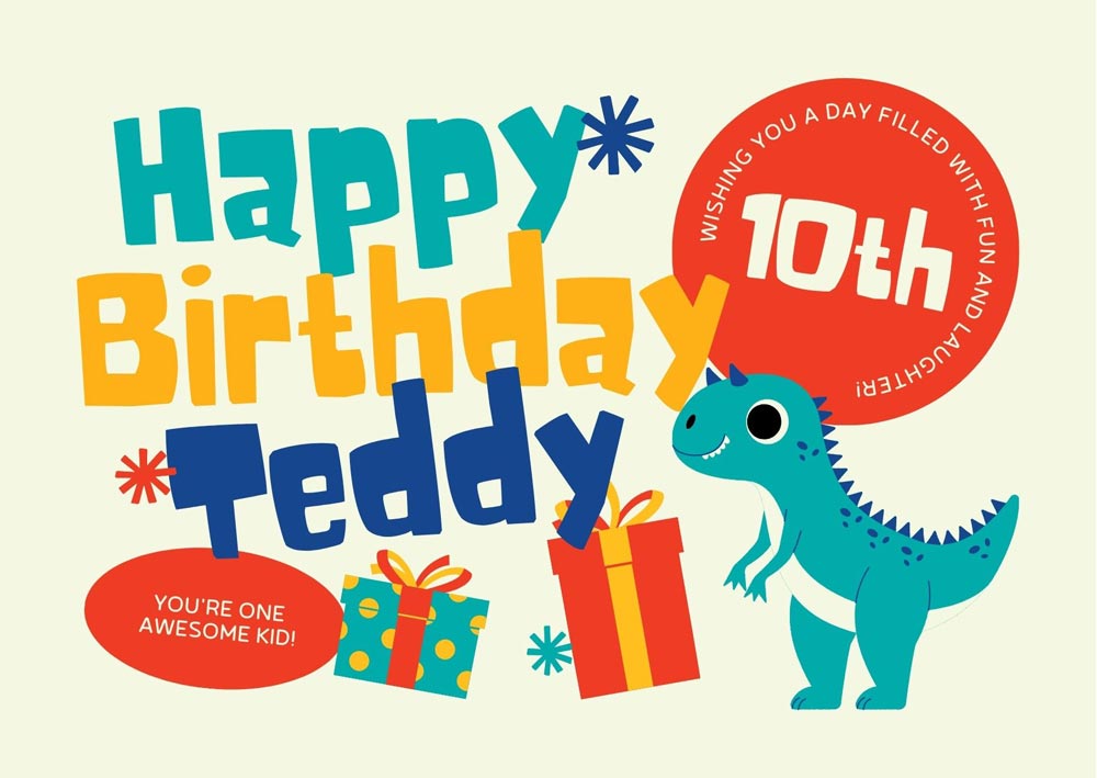 Happy Birthday Teddy 10th Happy Birthday Teddy 10th