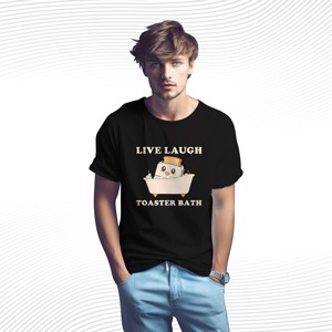 Live Laugh Toaster Bath T Shirt