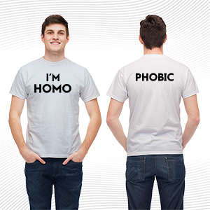 I'm Homophobic T Shirt